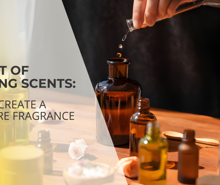 The Art of Layering Scents