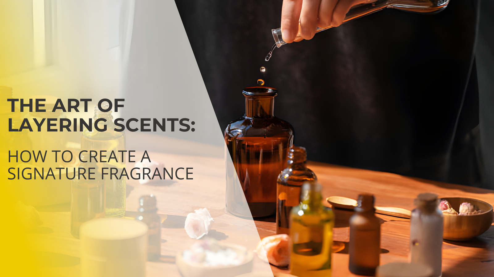 The Art of Layering Scents