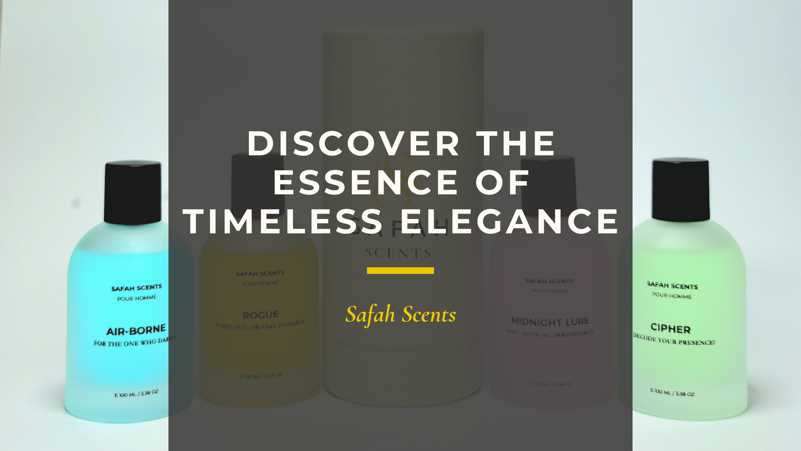 Discover the Essence of Timeless Elegance with Safah Scents