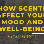 How Scents Affect Your Mood and Well-being