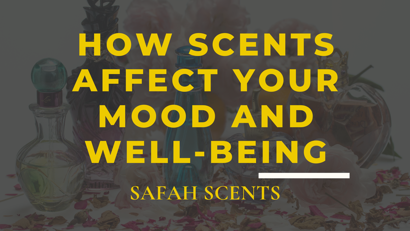 How Scents Affect Your Mood and Well-being